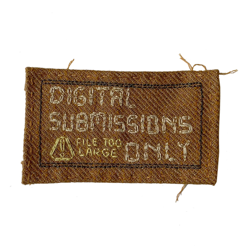 DIGITAL SUBMISSIONS ONLY