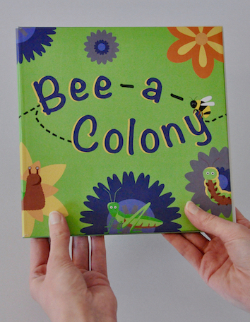 Bee - a - Colony children's book
